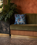Slogan Velvet Cushion - Some Cake